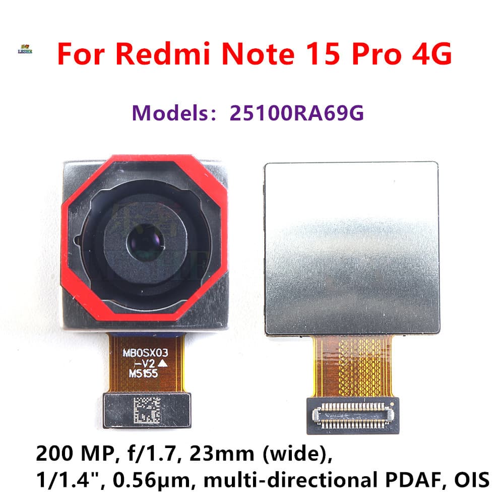 Câmera Traseira Principal De 200MP Para Xiaomi Redmi Note 15 Pro 4G Módulo De Peças De Reparo De Smartphone 25100RA69G