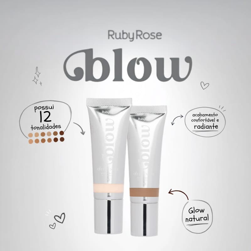 Base Líquida Ruby Rose Blow Oh My Skin Cobertura Leve a Média Efeito Glow Natural