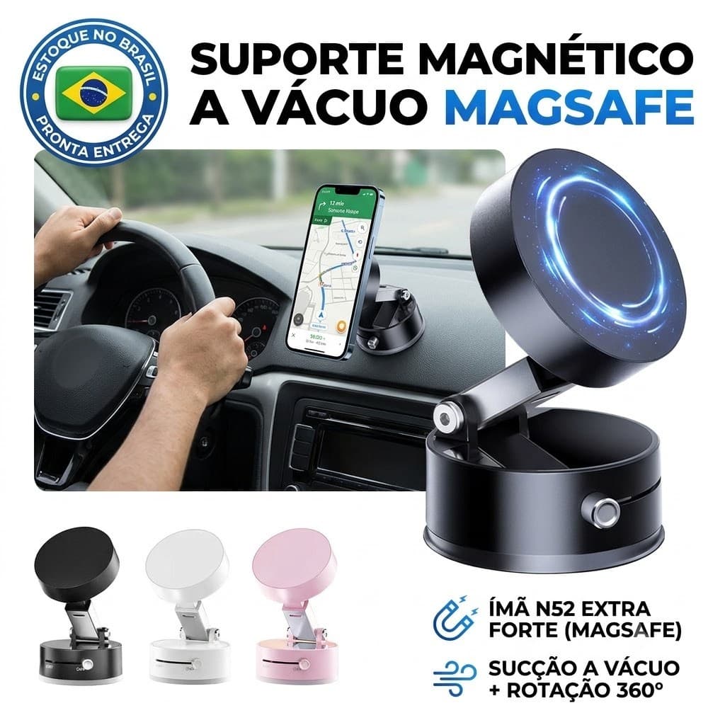 Suporte Magnetico Para Celular Carro Vacuo MagSafe Ima N52 Dobravel 360 Painel Vidro Sucção Forte