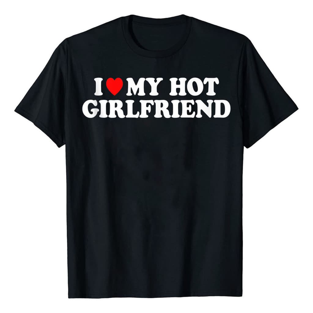Camiseta Camisa Masculina Unissex Algodão I Love My Hot Girlfriend Namorada Promoção Envio Imediato