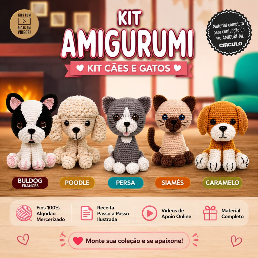 Kit Amigurumi Cães e Gatos Círculo Oficial Escolha o Modelo Completo para Crochê