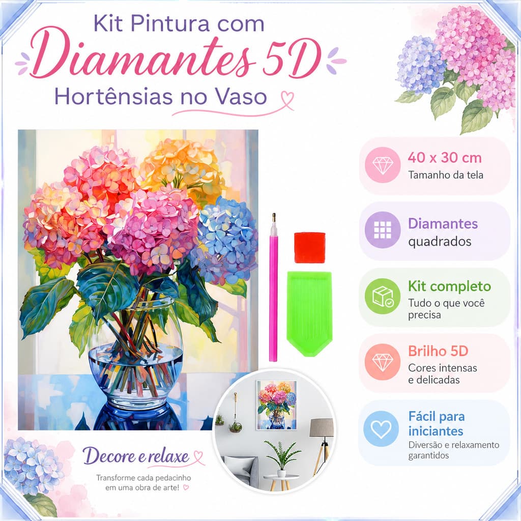 Kit Pintura Diamante 5D Hortênsias Coloridas DIY Hobby Relaxante para Adultos Decoração Casa