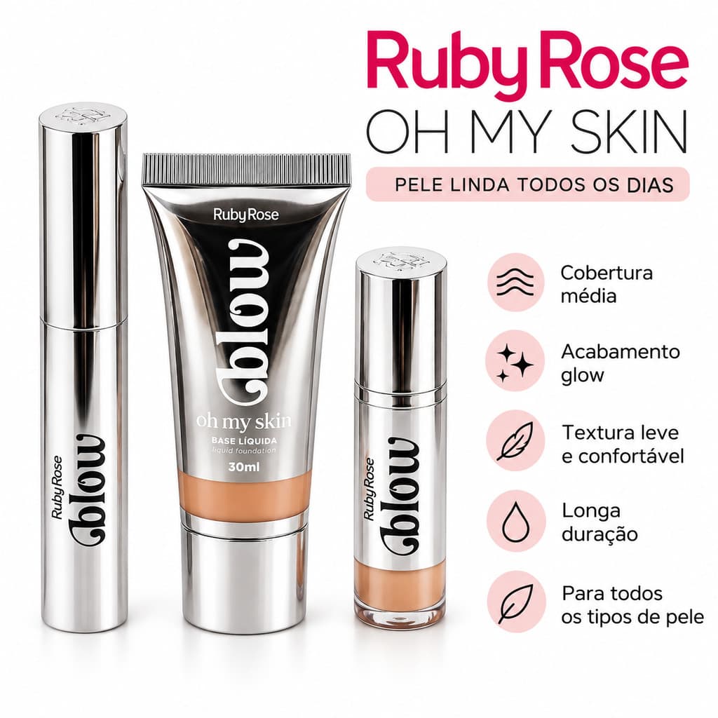 Kit 3 Peças Ruby Rose Oh My Skin Base Líquida Maquiagem Facial Cobertura Média Glow