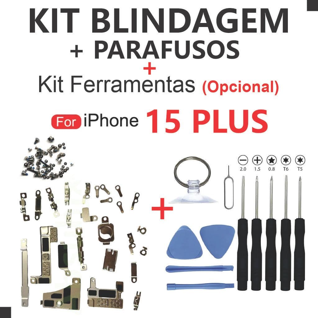 Kit Blindagem 15 PLUS + Parafusos Interno Completo + Kit Ferramentas