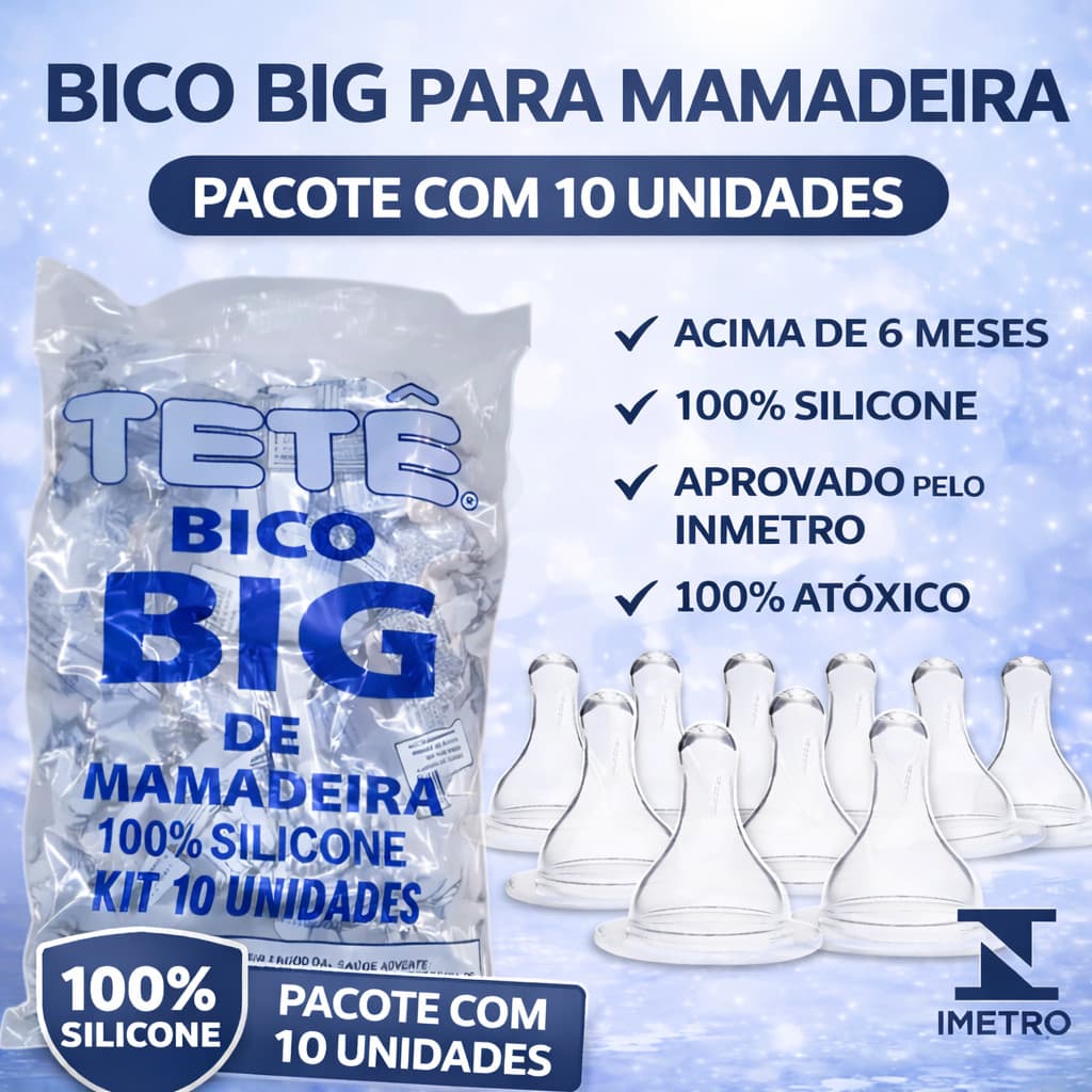 Kit 10 Bicos Big Para Mamadeira Redondo 100% Silicone Para Bebês Tetê Livre de BPA com Inmetro