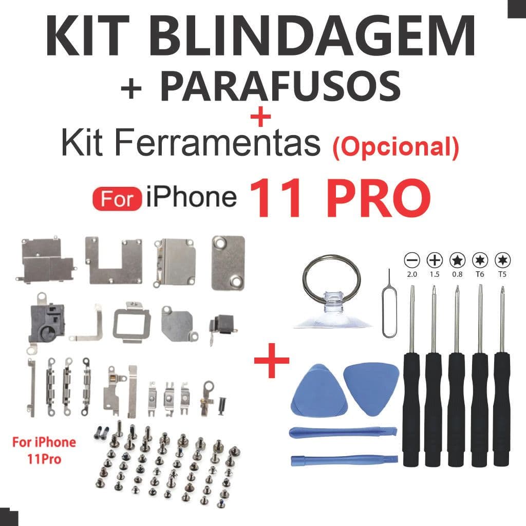 Kit Blindagem 11 PRO + Parafusos Interno Completo + Kit Ferramentas