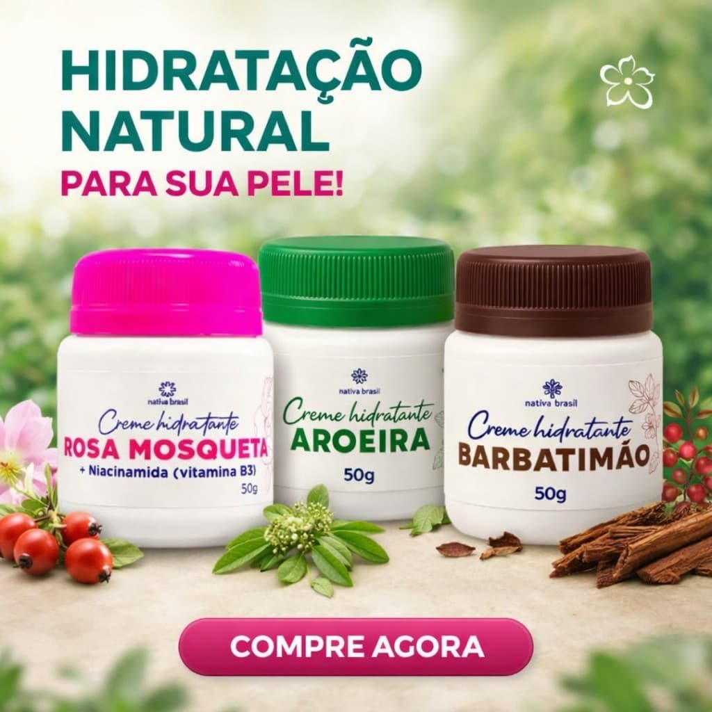 Creme Hidratante Natural – Rosa Mosqueta, Aroeira e Barbatimão