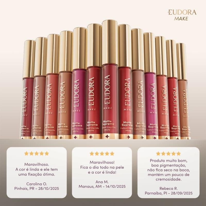 Batom Líquido Matte Supreme 4,0ml - Lançamento Eudora