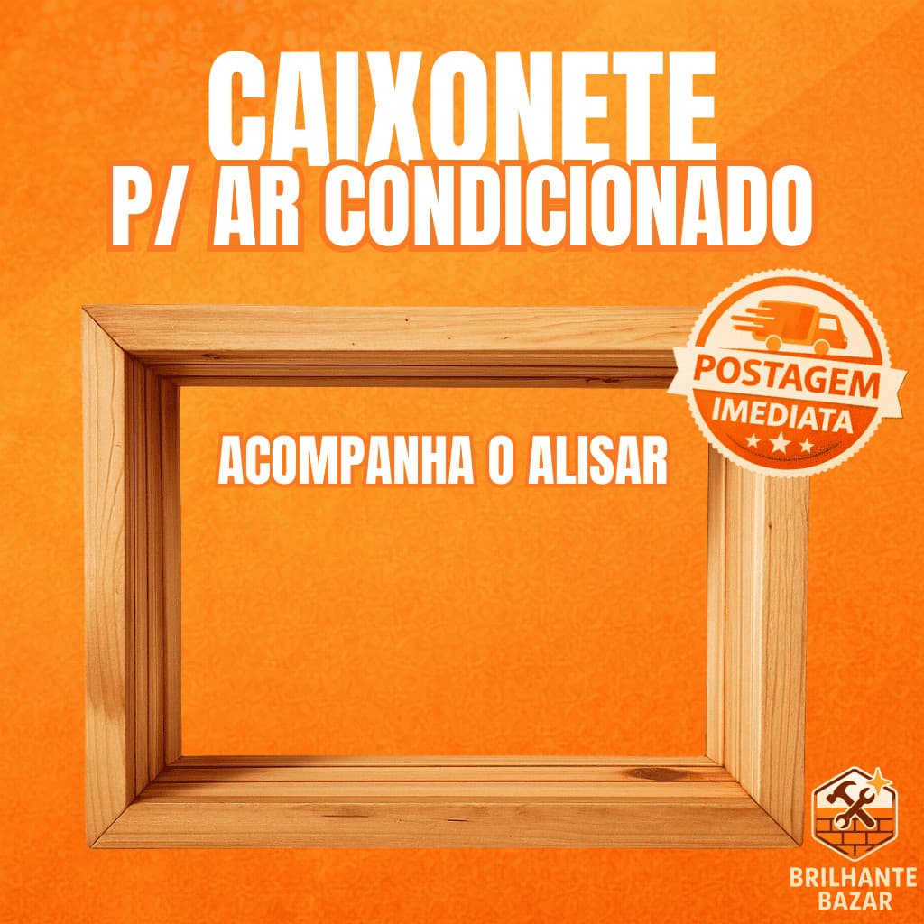 Caixa Caixonete p/ Ar Condicionado 7.500 / 10000 BTUS Madeira Janela Caixilho