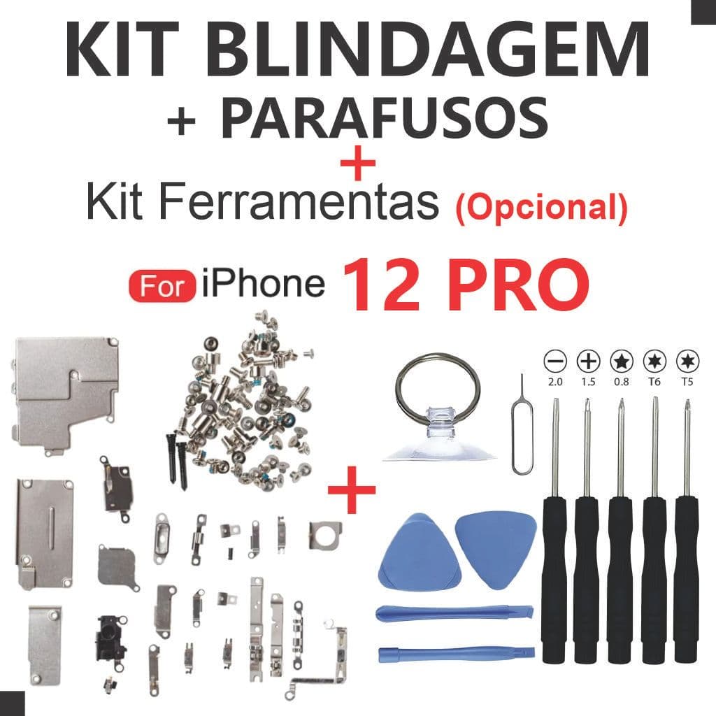 Kit Blindagem 12 PRO + Parafusos Interno Completo + Kit Ferramentas