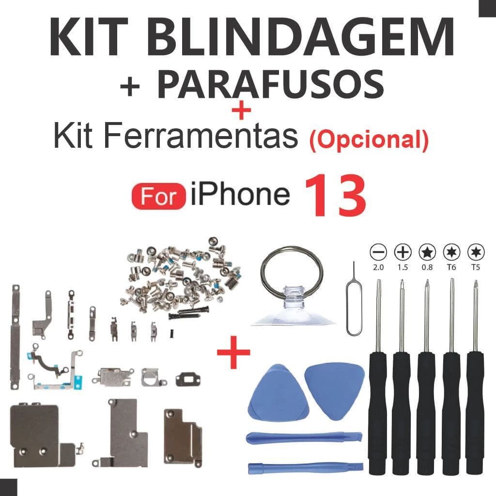 Kit Blindagem 13 + Parafusos Interno Completo + Kit Ferramentas