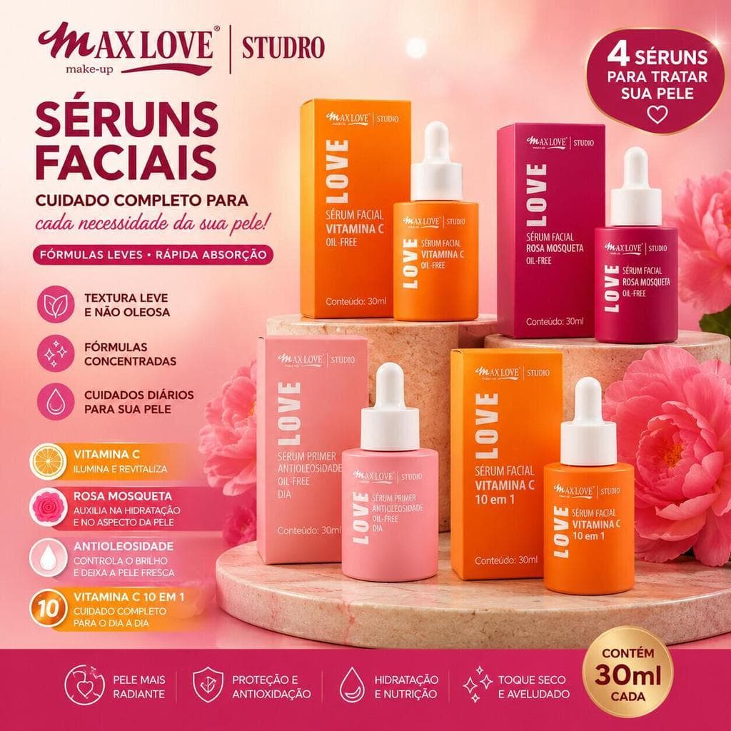 Kit/Sérum Max Love - Vitamina C 10 em 1 Hidrata Uniformiza o Tom + Primer c/ Rosa Mosqueta Minimiza Poros e Oleosidade